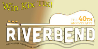 Win Kix Tix to The Riverbend Festival in Chattanooga, Tennessee!